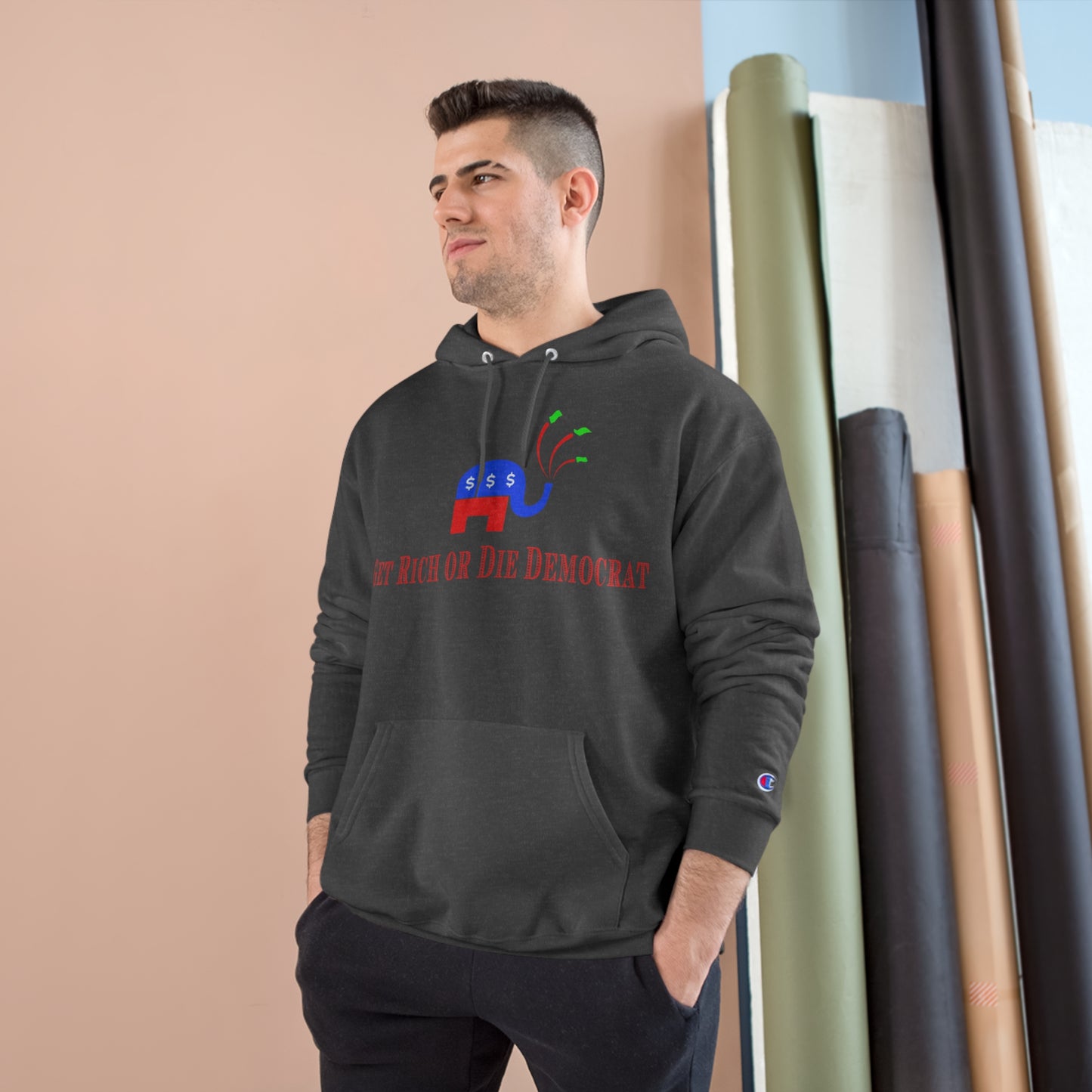 Get Rich or Die Democrat Champion Hoodie