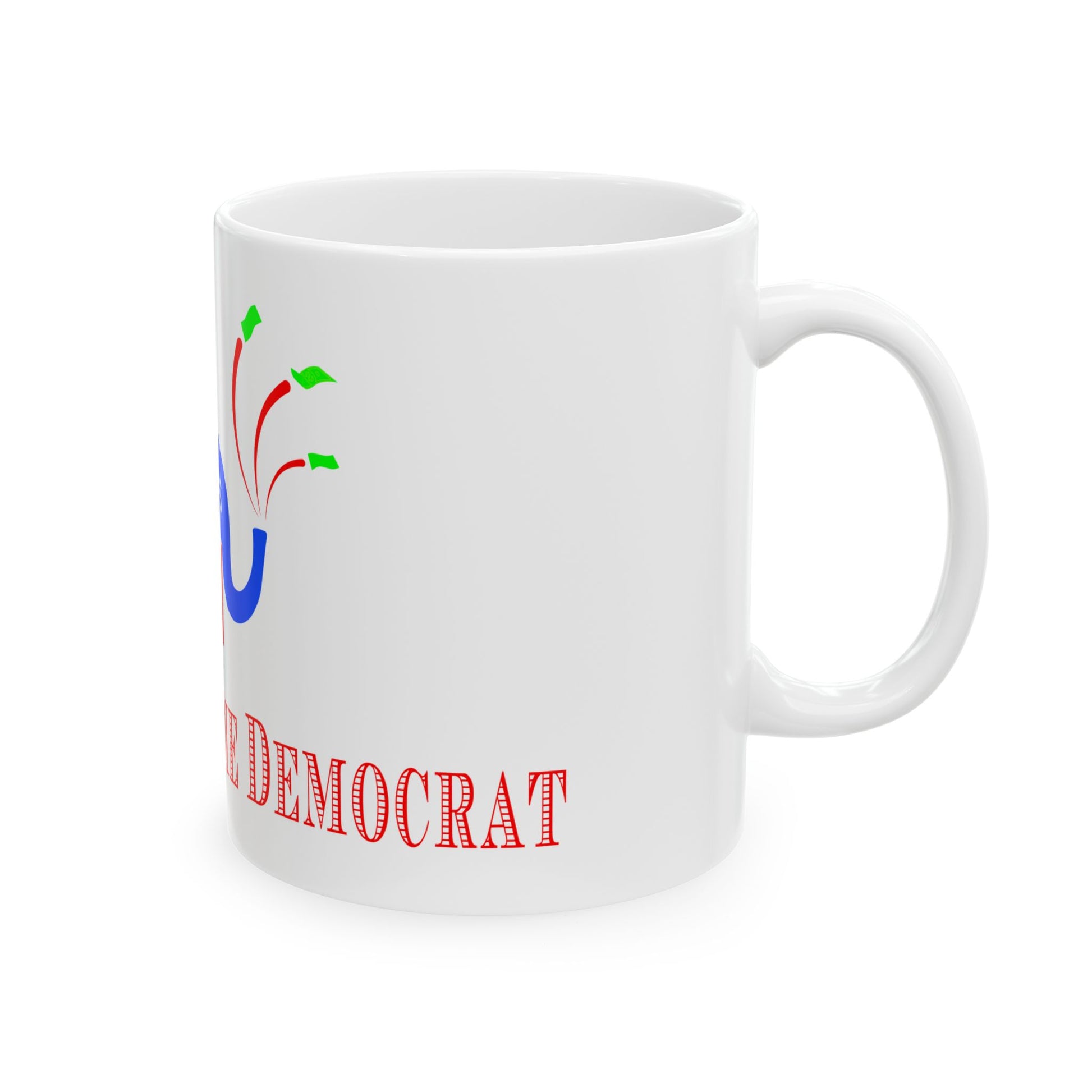 Get Rich or Die Democrat Ceramic Coffee Mugs